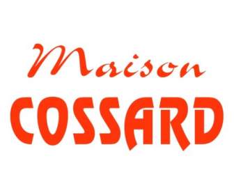 Maison Cossard