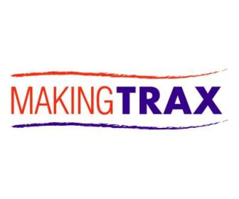 Making Trax