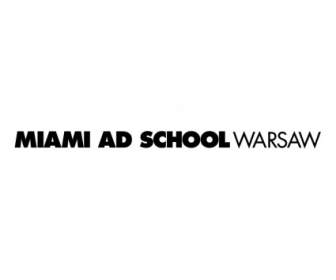 Varsavia Scuola Di Miami Annuncio