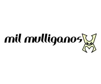 Mulliganos Mil