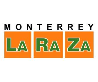 몬테레이 라 라자