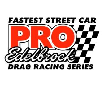Pro Edelbrock Drag Racing Series