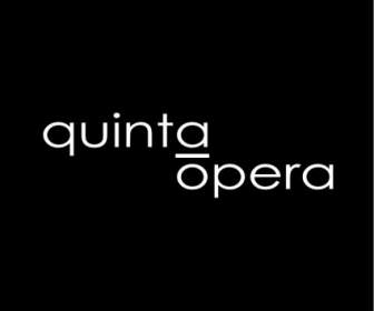 Quinta Opéra