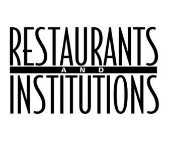 Restaurants Institutions