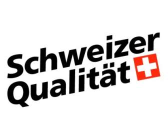 Schweizer Qualitat