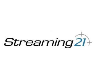 Streaming21